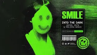 UNYKE, DSTN & Melissa Grace - Into The Dark (Visual Video)