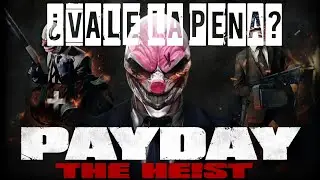 &iquest;Vale la Pena Jugar PAYDAY THE HEIST?/GhostSlayer