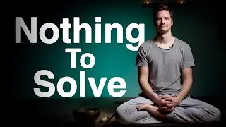 No Self To Fix - 20 Min of Complete Acceptance (daily guided meditation)