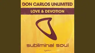 Love & Devotion (Love & Devotion Reprise)