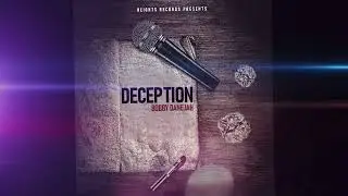 Bobby Danejah - Deception [Official Audio]