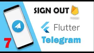 SignOut Firebase - Telegram Flutter PART 7