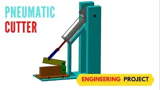 Pneumatic CUTTER|PNEUMATIC CUTTING MECHANISM | MECHANICAL ENGINEERING PROJECT