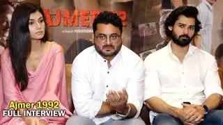 Ajmer 92 | Director Pushpendra Singh And Actor Karan Verma,Sumit Singh Interview For Their Film
