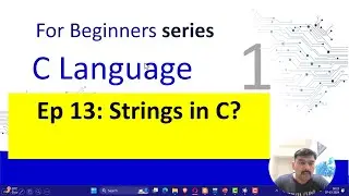 Ep 13 Mastering String Functions in C Language