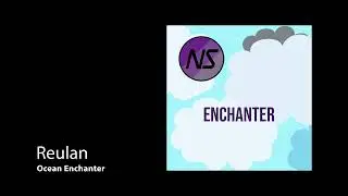 Ocean Enchanter ♫