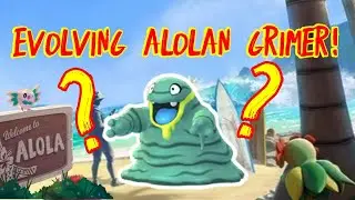 Evolving ALOLAN GRIMER [Pok&eacute;mon Go]