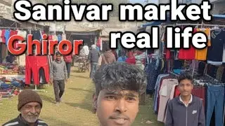 Real Life😱| sanivar bazar ghiror #indianvlogger  #ghiror
