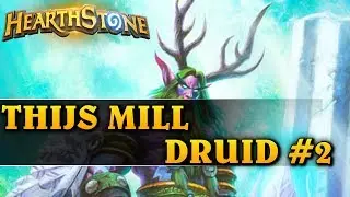LET'S BURN BABY - THIJS MILL DRUID #2 - Hearthstone Decks std