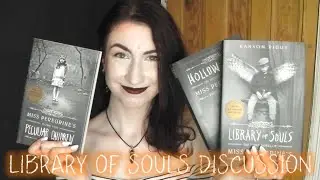 LIBRARY OF SOULS by Ransom Riggs | JC