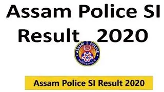 Assam police SI result 2020