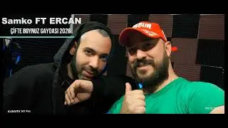 Samko ft Ercan (&ccedil;ifte boynuz gaydası) 2026