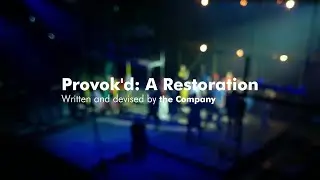 Provok'd: A Restoration