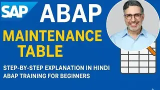 SAP ABAP Maintenance Table Tutorial | Step-by-Step Explanation in Hindi | ABAP Training for Beginner