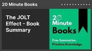 The JOLT Effect - Book Summary