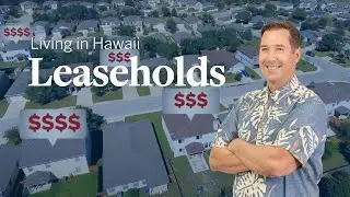 What are Leasehold Properties in Hawaii?