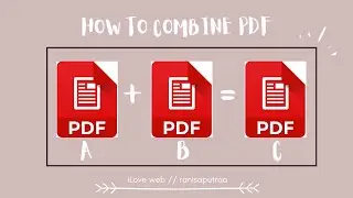 #TUTORIAL CARA MENGGABUNGKAN 2 PDF MENJADI 1 // HOW TO COMBINE PDF | ranisaputraa