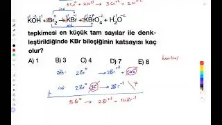 REDOKS TEPKİMELERİ 2 (KOLAYDAN ZORA HER TİPTEN SORU İÇERİR)