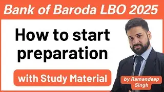 Bank of Baroda LBO 2025: Smart Study Plan + Strategy