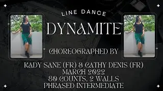 Dynamite Line Dance by Kady Sane (FR) & Cathy Denis (FR) | Phrased Intermediate