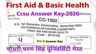 first aid and basic health 1st semester ccsu answer key 2026 | chaudhary charan singh university 