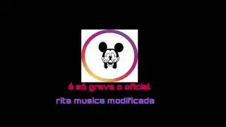 rita musica modificada com grave e funk