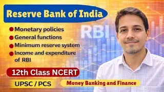 Reserve Bank of India | Understand How RBI Work | आरबीआई कैसे कार्य करता है समझे | Prashasti IAS  