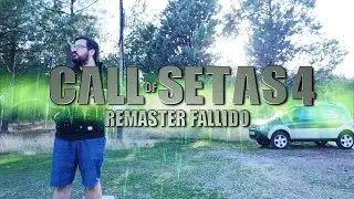 Call of Setas 4: Remaster Fallido