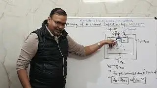 Basic Electronics - Depletion type MOSFET  Part 2