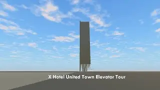 Tour of the Elevators @ X Hotel United Town