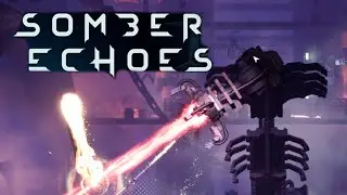 Сад старейшин - Somber Echoes #8