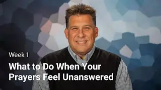 When God Seems Silent: What to Do When Your Prayers Feel Unanswered | HABAKKUK - Week 1