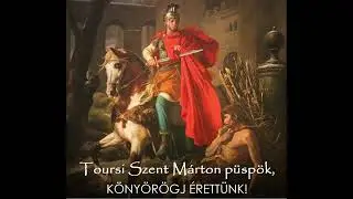 Ének Tours-i Szent Mártonról