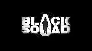 Black Squad - First Look And Game Play