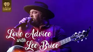 Lee Brice Gives Fans Love Advice!