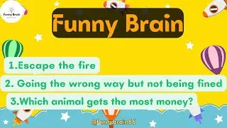 Funny Brain - Train your Brain - Brain Test IQ | Part 01