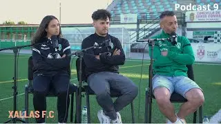 Podcast 9 - Xallas F.C
