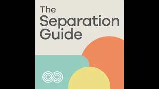 Episode 1: How to divorce or separate well