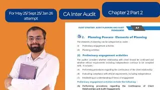 Preliminary Engagement Activities | CA Inter Audit Ch. 2 Part 2 | ICAI Module | May 25/Sep 25/Jan 26