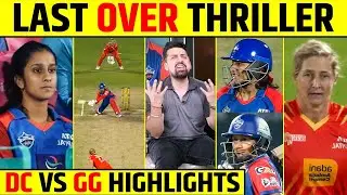 LAST-OVER THRILLER: DELHI CAPITALS vs GUJARAT GIANTS | 9 RUNS IN 6 BALLS || DC vs GG HIGHLIGHTS