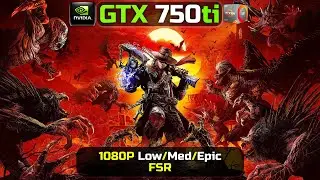 GTX 750 Ti | Evil West | 1080P | Low - Med | Epic Textures | FSR