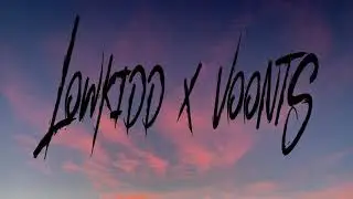 LOWKIDD X VOONTS (SAMPLE BY LOWKIDD)