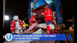 SADE - Premi&egrave;re r&eacute;habilitation par chemisage d'un r&eacute;seau d'eau potable pour le SEDIF