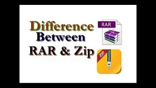 Difference between ZIP and RAR File Formats and what is file archiving|ZIP vs RAR.Which is best one?