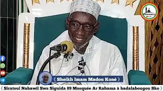 Imam Madou Koné Siratou  Nabawil episode 89 lr 1er octobre 2024