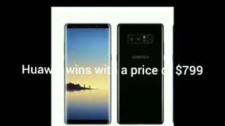 Samsung galaxy note 8 vs Huawei mate 10 pro