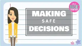 Making Safe Decisions Social Story For Kids