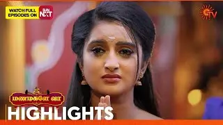 Manamagale Vaa - Highlights | 30 Dec 2025 | Tamil Serial | Sun TV