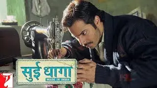 Sui Dhaaga - Made In India | Dialogue Promo | Anushka Sharma | Varun Dhawan