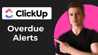 How To Set Up Alert Box On Overdue In ClickUp (Working 2026)
